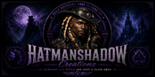 HATMANSHADOW CREATIONS - Home
