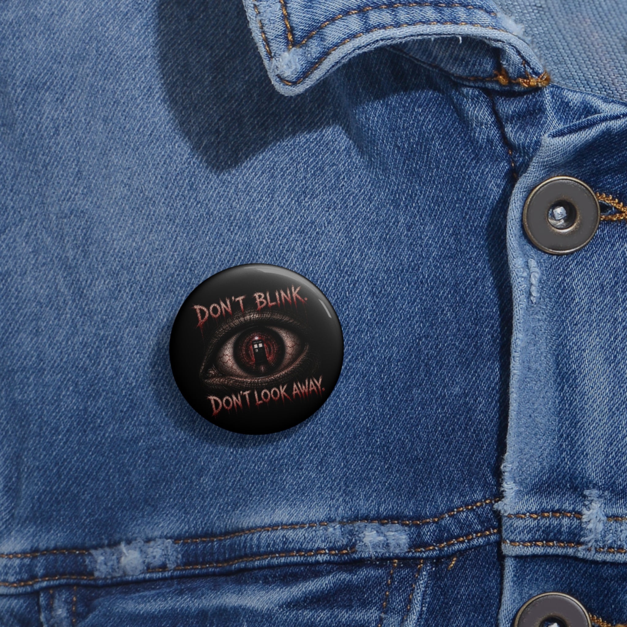 Don't Blink Custom button