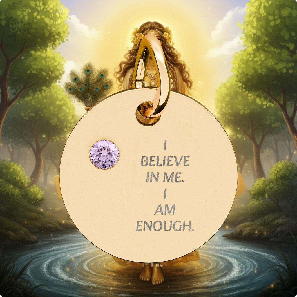 Engraved Birthstone Circle Charm — "I Believe in Me, I Am Enough"