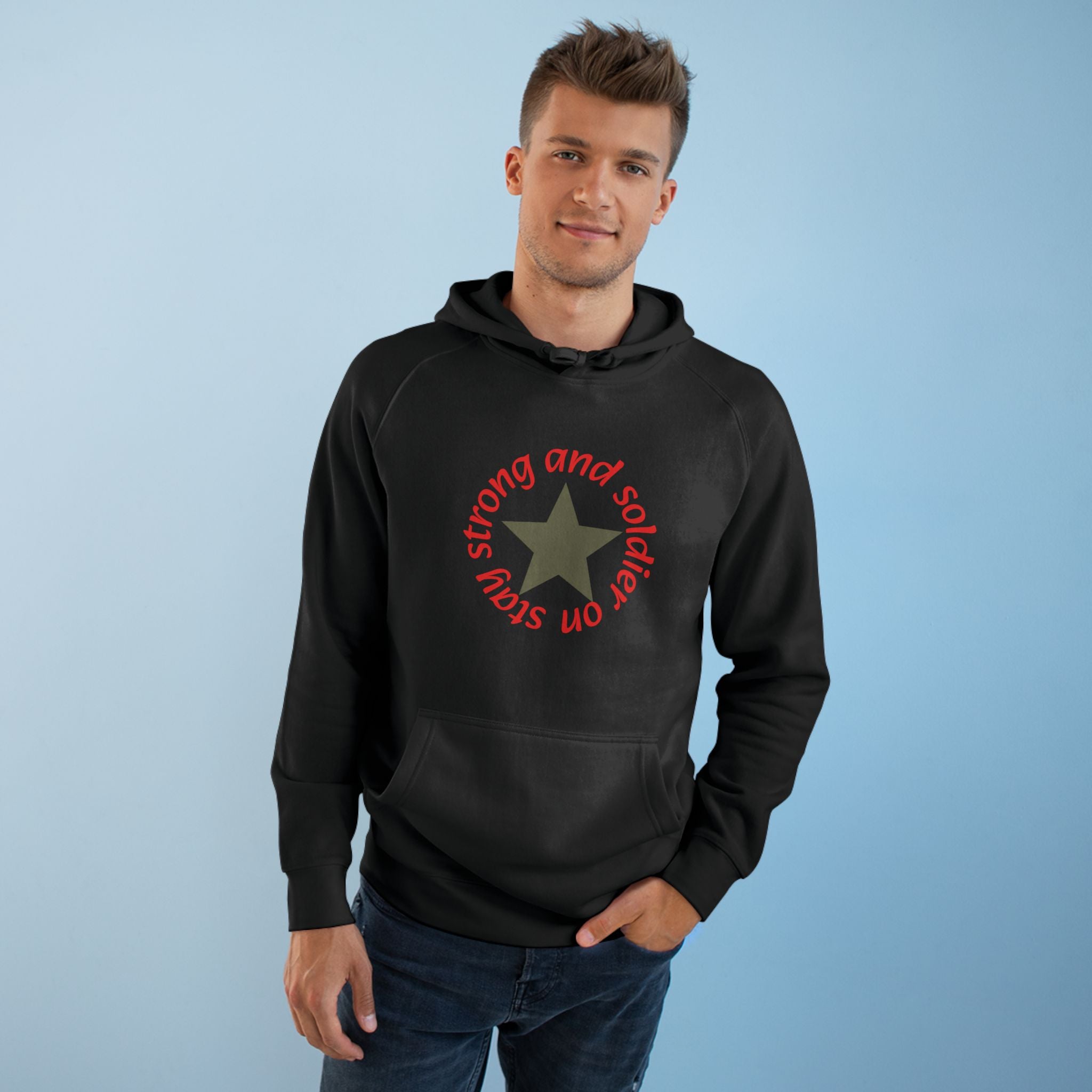 Strong and Steady Star Hoodie — "Strong and Soldier on" Graphic Hoodie