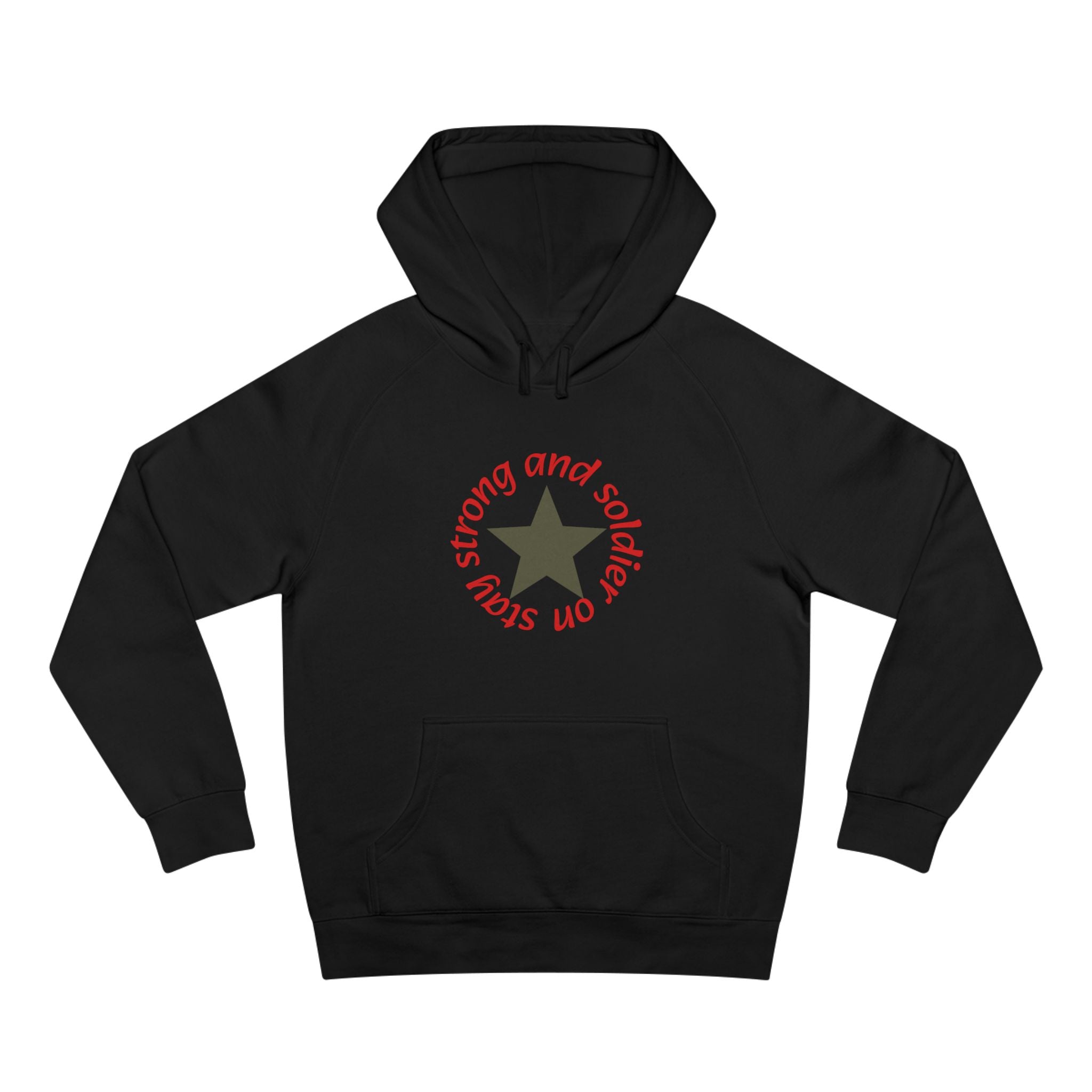 Strong and Steady Star Hoodie — "Strong and Soldier on" Graphic Hoodie