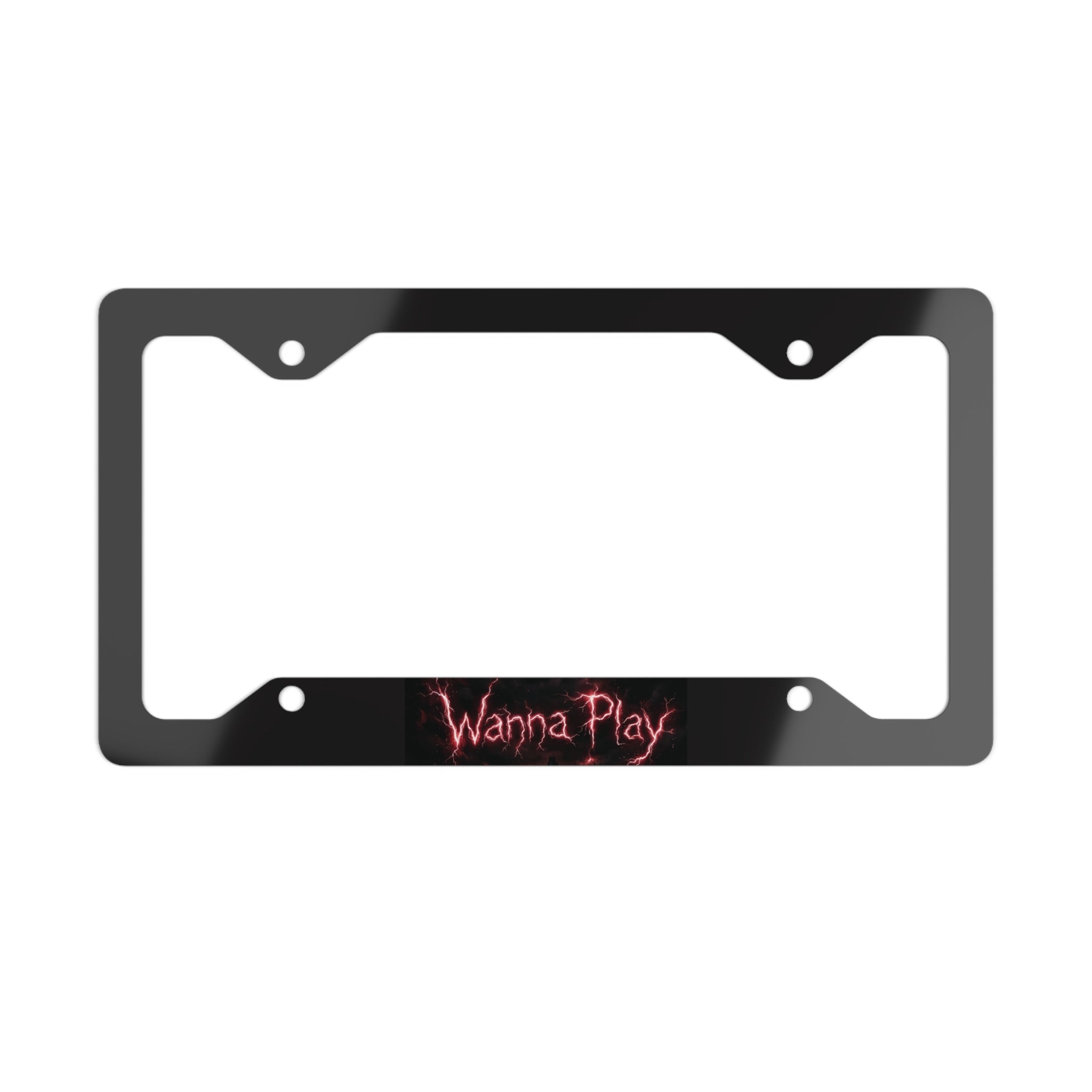 Wanna Play Metal License Plate Frame — Black Horror Car Tag Decor