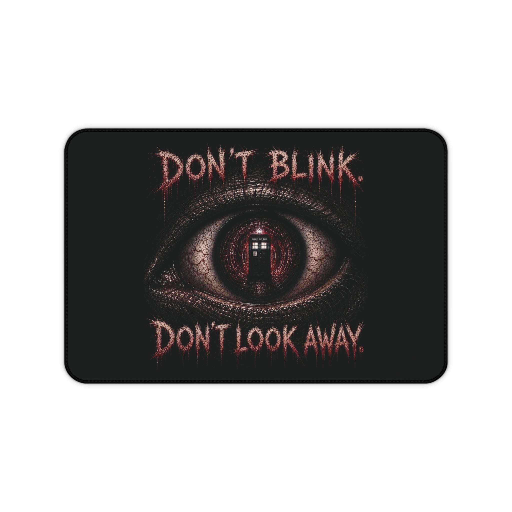 Horror Eye Desk Mat — "Don't Blink. Don't Look Away." Gaming/Office Mouse Pad