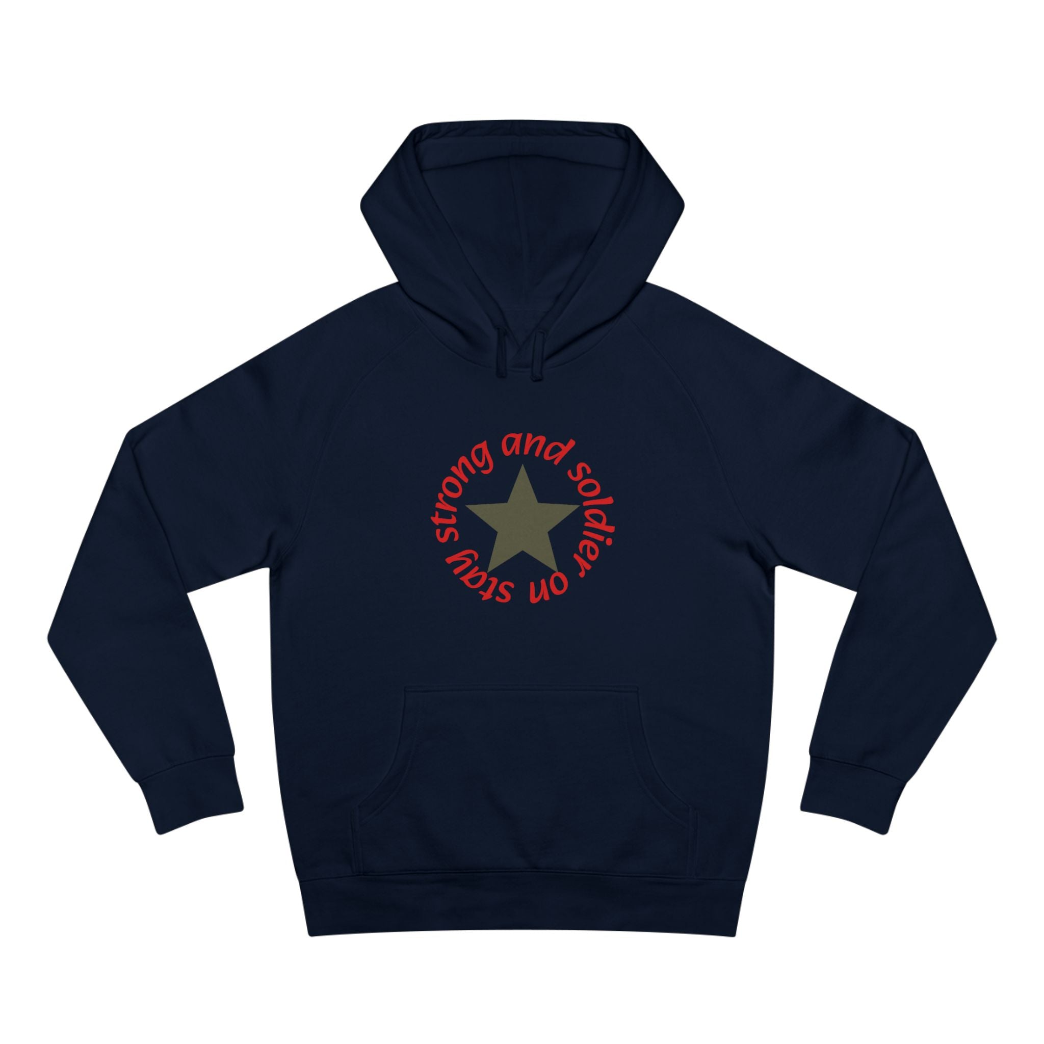 Strong and Steady Star Hoodie — "Strong and Soldier on" Graphic Hoodie